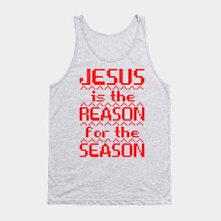 Jesus Is The Reason For The Season Tank Top